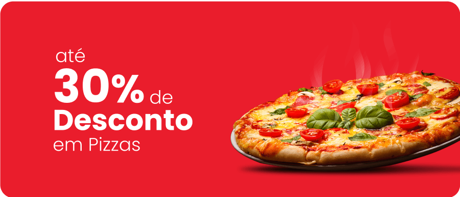 Até 30% de desconto em pizzas